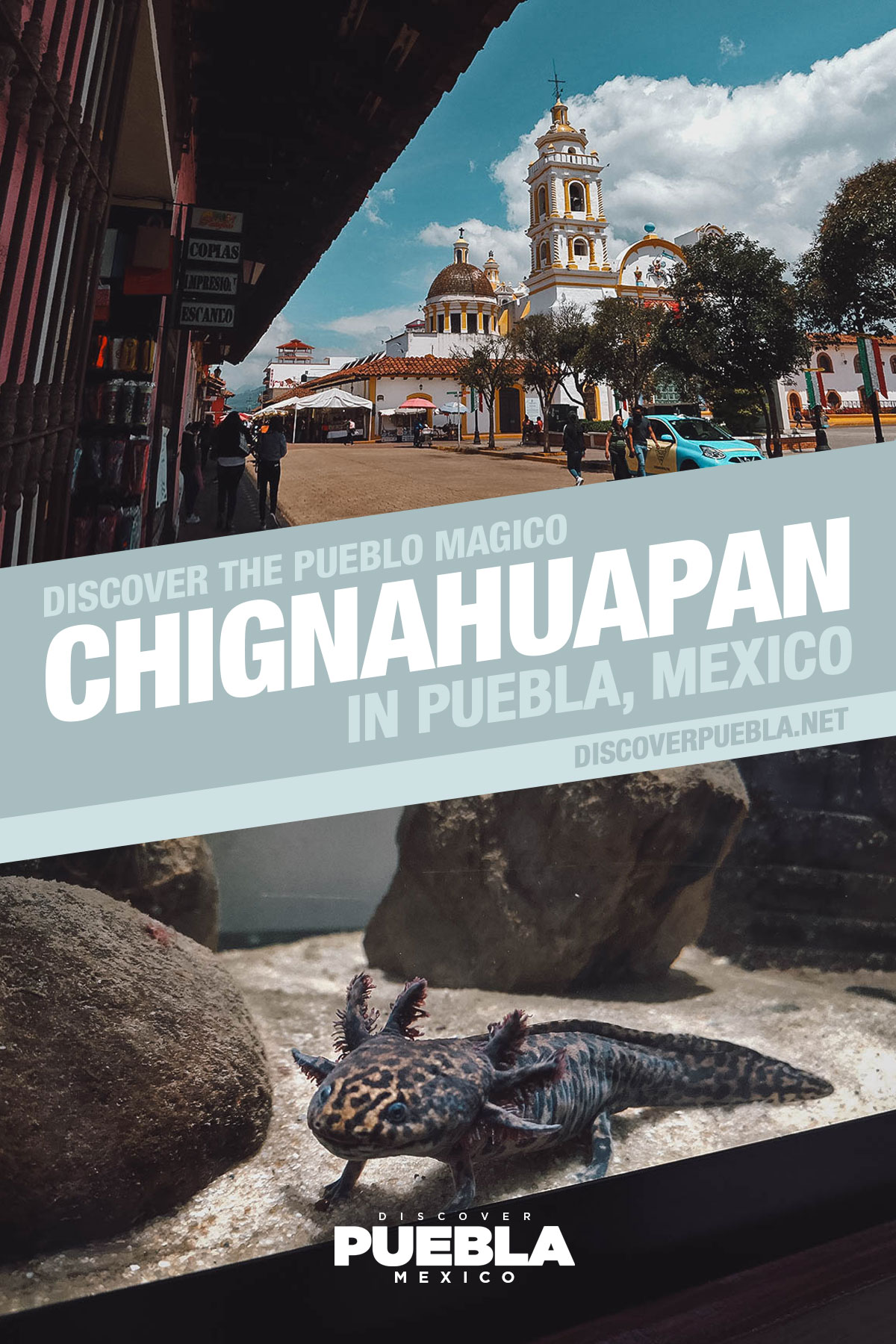 Parroquia de Santiago Apostol and an axolotl in Chignahuapan, Puebla